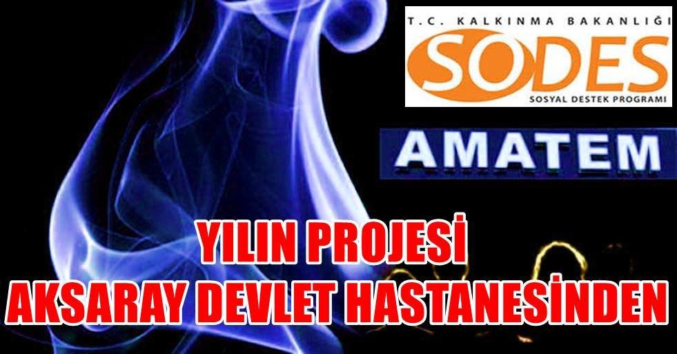 YILIN PROJESİ AKSARAY DEVLET HASTANESİNDEN